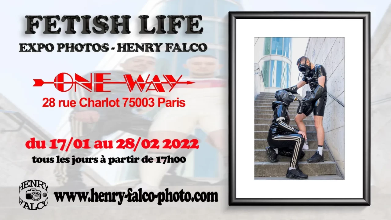Affiches : Exposition “Fetish Life” Henry Falco